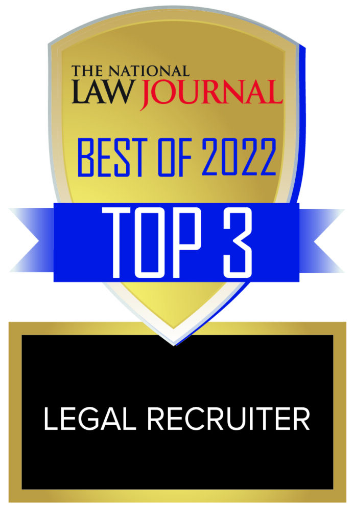 National Law Journal Best of 2022 - Top 3 Legal Recruiter