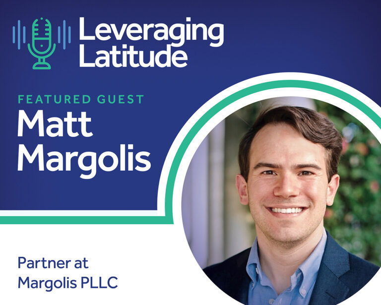 Leveraging Latitude | From Launch to Growth: The Business of Building a Law Firm